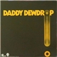 Daddy Dewdrop - Daddy Dewdrop